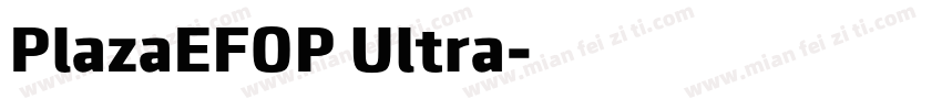 PlazaEFOP Ultra字体转换
